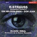 Richard Strauss / Eliahu Inbal / L'Orchestre De La Suisse Romande - Strauss: Ein Heldenleben, Don Juan / Inbal, Suisse Romande Orch (CD)
