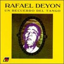 Rafael Deyon - Un Recuerdo Del Tango (CD)