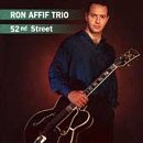 Ron Affif Trio - 52nd Street (CD)