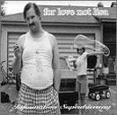 For Love Not Lisa - Information Superdriveway (CD)