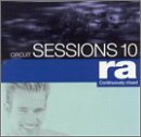 Ra - Vol. 10-Circuit Sessions (CD)