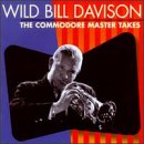 Wild Bill Davison - The Commodore Master Takes (CD)