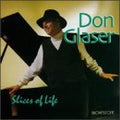 Don Glaser - Slices of Life (CD)