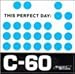 This Perfect Day - C-60 (CD)