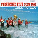 Firehouse Five Plus Two - Goes to Sea (CD)