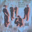 New Fast Automatic Daffodils - Body Exit Mind (CD)