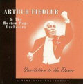 Fiedler - Arthur Fiedler: Invitation to the Dance (CD)