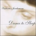 Victoria Jordanova: Dance To Sleep (CD)