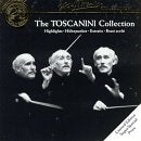 Arturo Toscanini / NBC Symphony Orchestra - The Toscanini Collection - Highlights (CD)