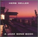 Herb Geller - Jazz Song Book (CD)