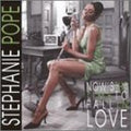 Stephanie Pope - Now's the Time to Fall in Love (CD)
