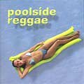 "Deadly" Headley Bennett - Poolside Reggae (CD)