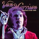 Van Morrison - Brown Eyed Girl & Blue Eyed (CD)