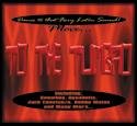 To the Tumbao! (CD)