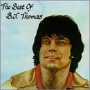 B.J. Thomas - The Best of B. J. Thomas (CD)