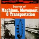 No Artist - Sounds of Machines, Movement, & Transportation (CD)