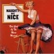 Naughty But Nice: Bad Girls of Movie Musical (CD)