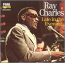 Ray Charles - Late In The Evening (CD)