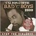 Calton Coffie - Bad Boys 2000 (CD)
