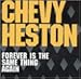 Chevy Heston - Forever Is the Same Thing Again (CD)
