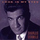Cermele, Charles - Look in My Eyes (CD)