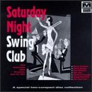 Saturday Night Swing Club (CD)