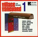 Chick Corea / Dizzy Gillespie / Elvin Jones / Mel Lewis / Ray Nance / Pepper Adams / Richard Davis - Village Vanguard Live Sessions, Vol. 1 (CD)