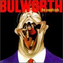 Bulworth: The Soundtrack [Edited Version] - Soundtrack (CD)