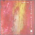 Wagner, Wolfram - Chamber Music (CD)