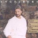 Engelbert Humperdinck - Love Is the Reason (CD)