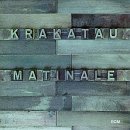 Krakatau - Matinale (CD)