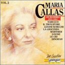 Maria Callas - Maria Callas: Live Recordings 1953-1962, Vol. 2, Nabucco / Il Trovatore and more (CD)