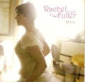 Rachel Fuller - Shine (CD)