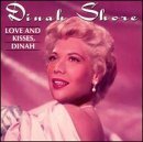Love & Kisses Dinah by Dinah Shore (1992-07-03) (CD)