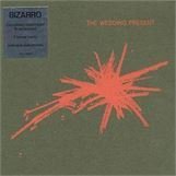 The Wedding Present - Bizarro (CD)