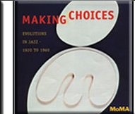 Duke Ellington - Making Choices: Evolutions in Jazz 1920 to 1960 (CD)