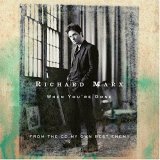 Marx, Richard - When You're Gone / Right Here Waiting (CD)