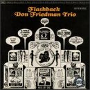 Don Friedman Trio - Flashback (CD)