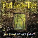 Forest For The Trees - Sound of Wet Paint (CD)