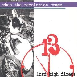 Lord High Fixers - When the Revolution Comes (CD)