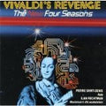 Pierre Saint-Denis - Vivaldi's Revenge: The New Four Seasons for Flute & Macintosh llfx workstation (Omega) (CD)