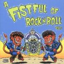 Vol. 4-Fistful of Rock N Roll (CD)