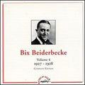 Bix Beiderbecke - Bix Beiderbecke, Vol. 4: 1927-28 (CD)