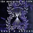 The Mysteries Of Life - Keep a Secret (CD)
