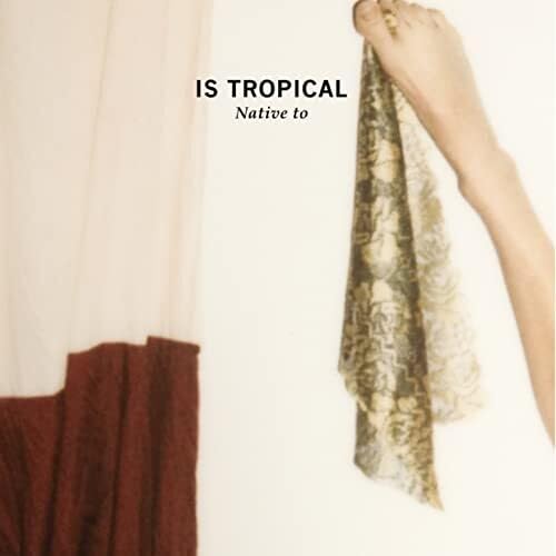 Is Tropical - Native To (CD)