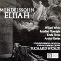 Mendelssohn - Mendelssohn, Elijah, Op. 70 (Oratorio in 2 Parts) (CD)