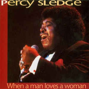 Percy Sledge - When A Man Lovers a Woman (CD)