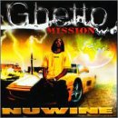 Nuwine - Ghetto Mission (CD)