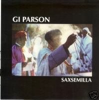 Saxsemilla - GI Parson Saxsemilla (CD)