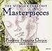 Chopin - The World's Greatest Masterpieces: Frederic Francois Chopin (1810 - 1849) (CD)